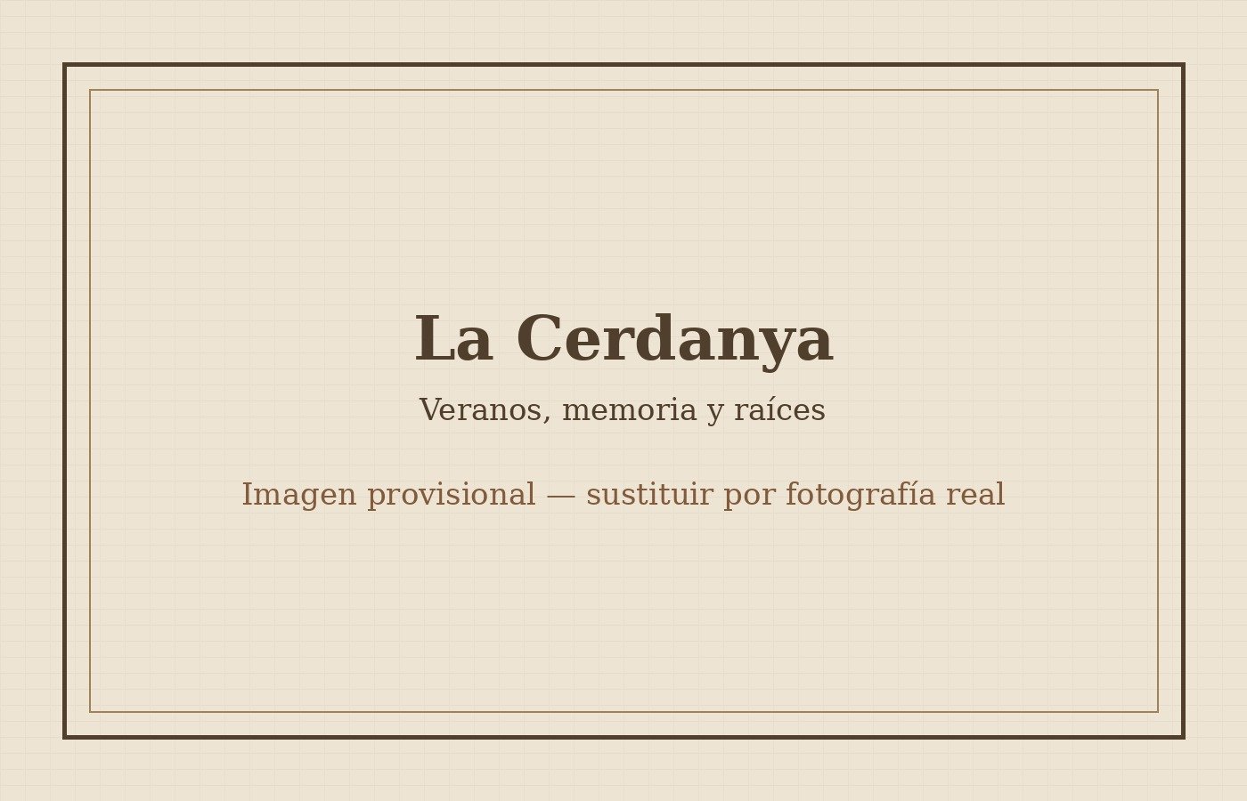 Imagen provisional de los veranos en la Cerdanya. Sustituir por fotografía real.